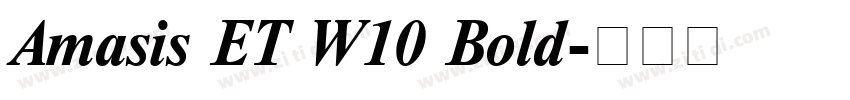 Amasis ET W10 Bold字体转换